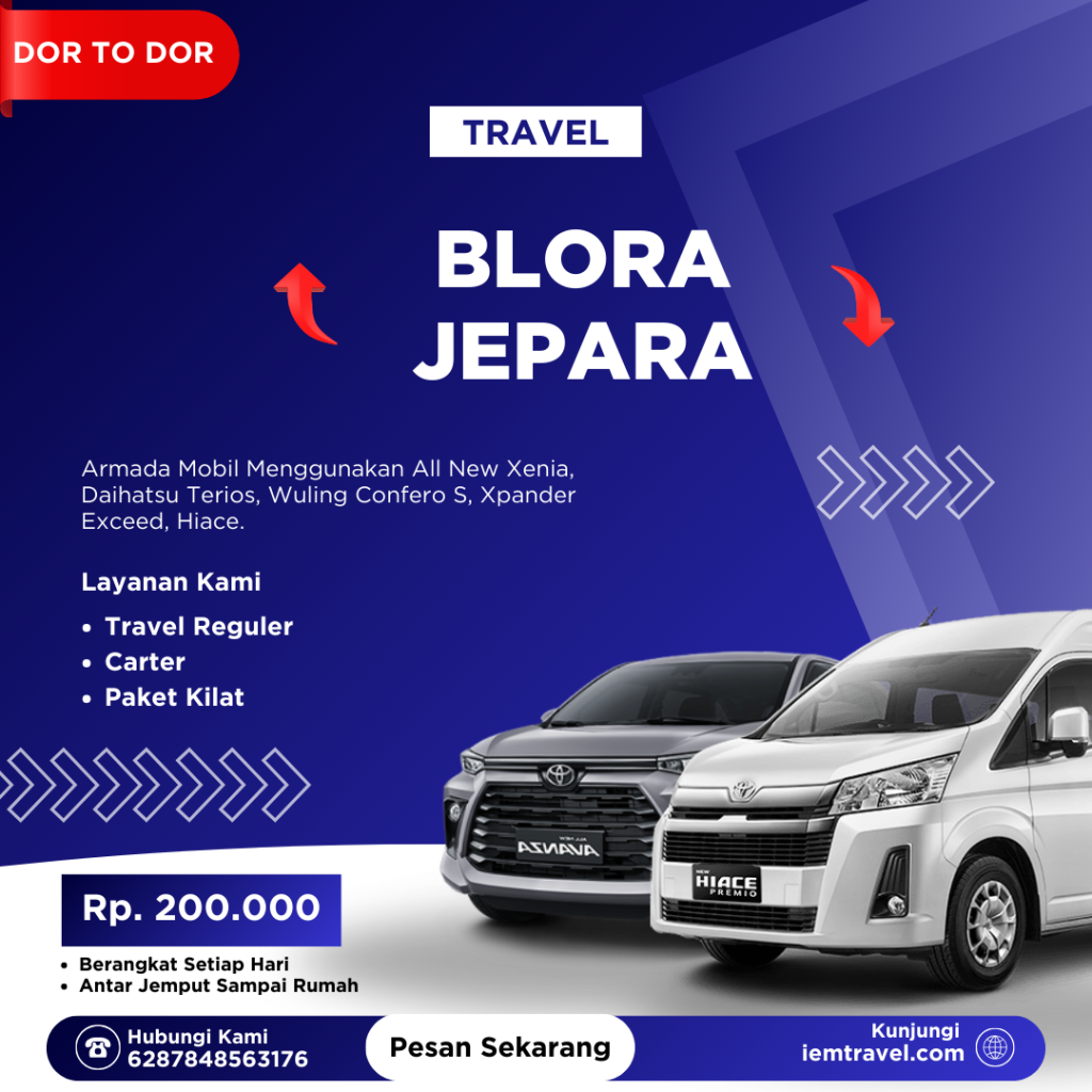 Travel Blora Jepara Antar Jemput Sampe Depan Rumah